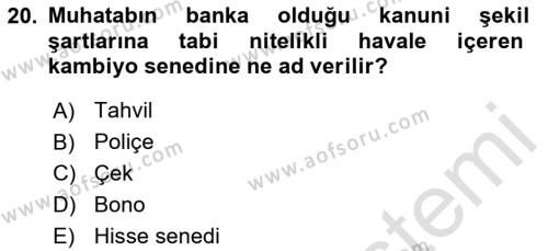 Ticaret Hukukuna Giriş Dersi 2023 - 2024 Yılı (Final) Dönem Sonu Sınavı 20. Soru