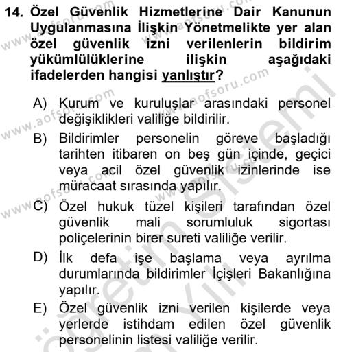 Özel Güvenlik Hukuku 1 Dersi 2020 - 2021 Yılı Yaz Okulu Sınavı 14. Soru