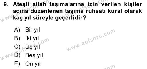 Özel Güvenlik Hukuku 1 Dersi 2020 - 2021 Yılı Yaz Okulu Sınavı 9. Soru