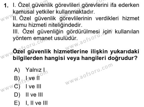 Özel Güvenlik Hukuku 1 Dersi 2021 - 2022 Yılı (Final) Dönem Sonu Sınavı 1. Soru