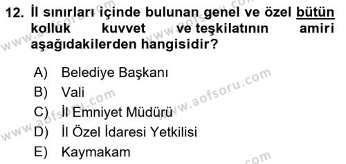 Özel Güvenlik Hukuku 1 Dersi 2021 - 2022 Yılı Yaz Okulu Sınavı 12. Soru