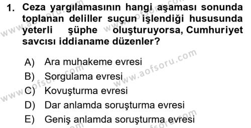 Ceza Yargılama Hukuku Dersi 2021 - 2022 Yılı (Final) Dönem Sonu Sınavı 1. Soru