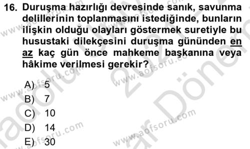 Ceza Yargılama Hukuku Dersi 2021 - 2022 Yılı (Final) Dönem Sonu Sınavı 16. Soru