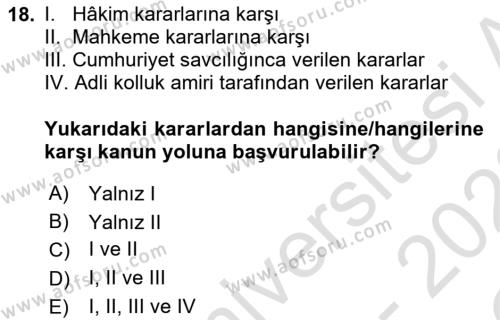 Ceza Yargılama Hukuku Dersi 2021 - 2022 Yılı Yaz Okulu Sınavı 18. Soru