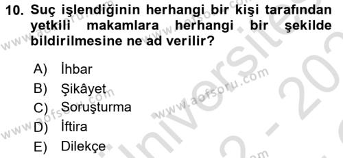 Ceza Yargılama Hukuku Dersi 2022 - 2023 Yılı Yaz Okulu Sınavı 10. Soru