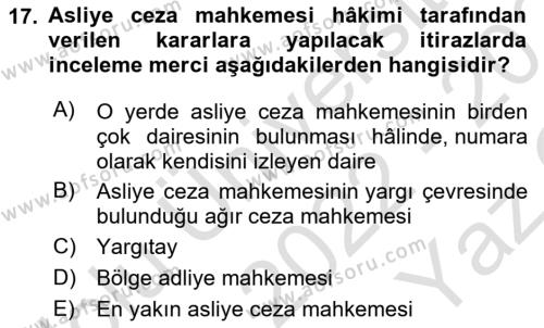 Ceza Yargılama Hukuku Dersi 2022 - 2023 Yılı Yaz Okulu Sınavı 17. Soru