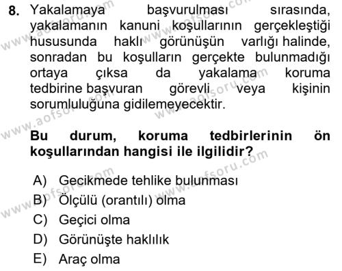 Ceza Yargılama Hukuku Dersi 2022 - 2023 Yılı Yaz Okulu Sınavı 8. Soru