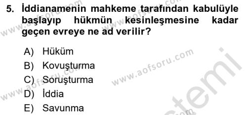 Ceza Yargılama Hukuku Dersi 2023 - 2024 Yılı (Vize) Ara Sınavı 5. Soru