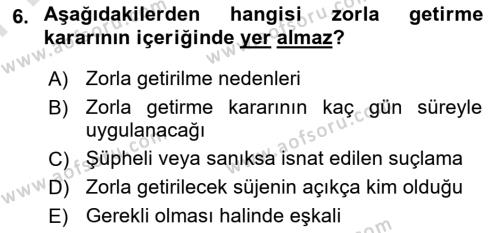 Ceza Yargılama Hukuku Dersi 2023 - 2024 Yılı (Final) Dönem Sonu Sınavı 6. Soru