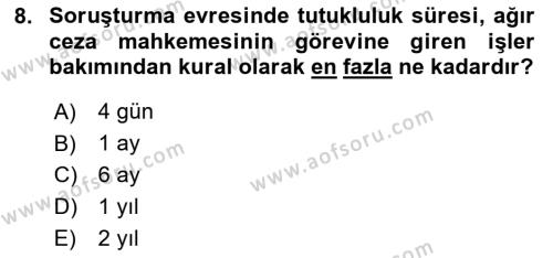 Ceza Yargılama Hukuku Dersi 2023 - 2024 Yılı (Final) Dönem Sonu Sınavı 8. Soru