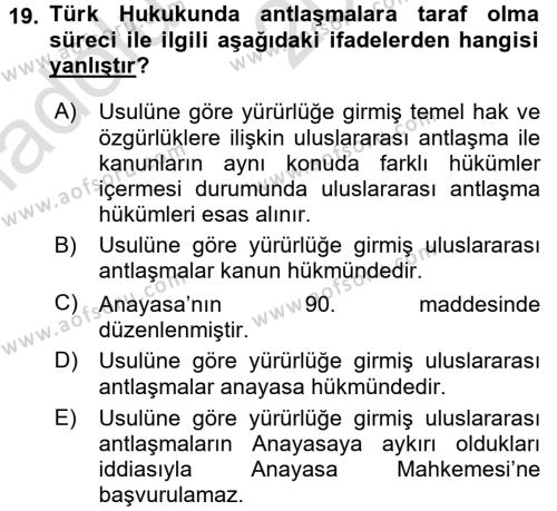 Uluslararası Hukuk 1 Dersi 2017 - 2018 Yılı (Vize) Ara Sınavı 19. Soru