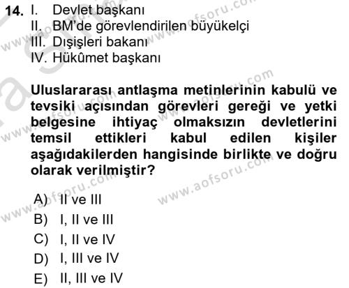 Uluslararası Hukuk 1 Dersi 2021 - 2022 Yılı (Vize) Ara Sınavı 14. Soru