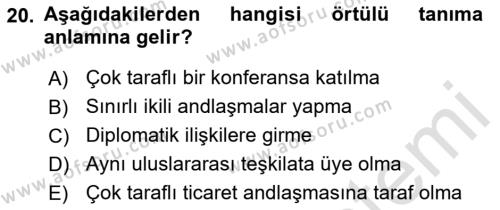 Uluslararası Hukuk 1 Dersi 2021 - 2022 Yılı (Vize) Ara Sınavı 20. Soru