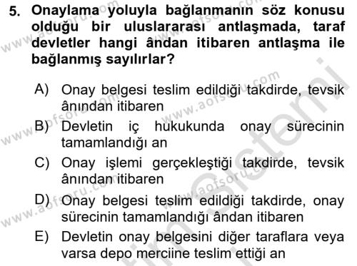 Uluslararası Hukuk 1 Dersi 2021 - 2022 Yılı (Vize) Ara Sınavı 5. Soru