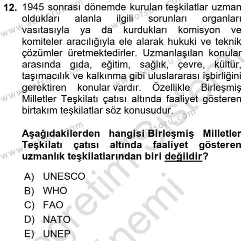 Uluslararası Hukuk 1 Dersi 2021 - 2022 Yılı (Final) Dönem Sonu Sınavı 12. Soru