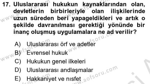 Uluslararası Hukuk 1 Dersi 2021 - 2022 Yılı (Final) Dönem Sonu Sınavı 17. Soru