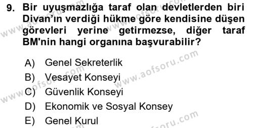 Uluslararası Hukuk 1 Dersi 2021 - 2022 Yılı (Final) Dönem Sonu Sınavı 9. Soru