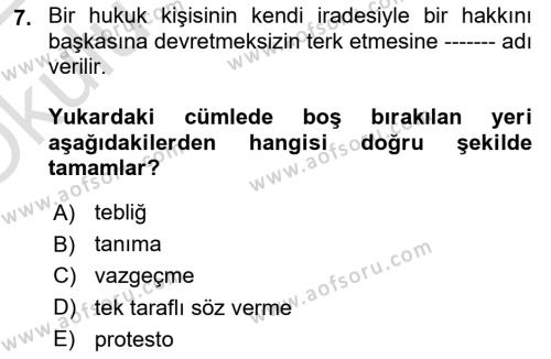 Uluslararası Hukuk 1 Dersi 2021 - 2022 Yılı Yaz Okulu Sınavı 7. Soru