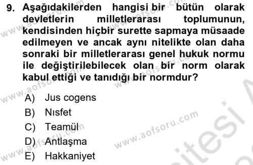 Uluslararası Hukuk 1 Dersi 2022 - 2023 Yılı (Vize) Ara Sınavı 9. Soru
