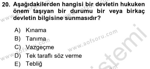 Uluslararası Hukuk 1 Dersi 2022 - 2023 Yılı (Final) Dönem Sonu Sınavı 20. Soru