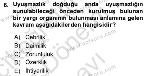 Uluslararası Hukuk 1 Dersi 2022 - 2023 Yılı (Final) Dönem Sonu Sınavı 6. Soru