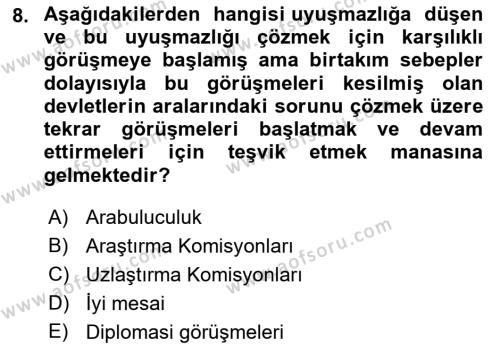 Uluslararası Hukuk 1 Dersi 2022 - 2023 Yılı (Final) Dönem Sonu Sınavı 8. Soru