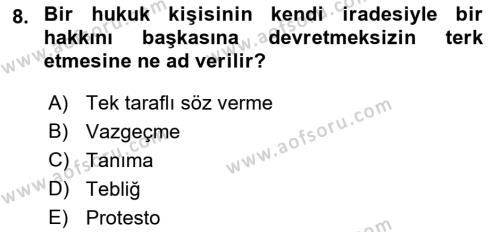 Uluslararası Hukuk 1 Dersi 2022 - 2023 Yılı Yaz Okulu Sınavı 8. Soru