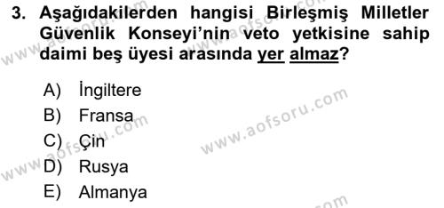 Uluslararası Hukuk 1 Dersi 2024 - 2025 Yılı (Vize) Ara Sınavı 3. Soru