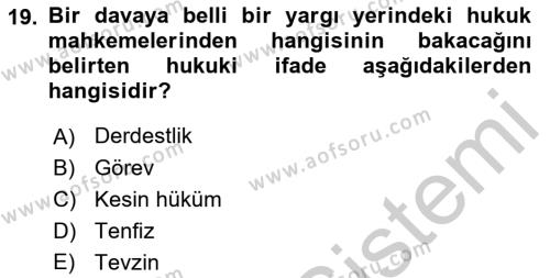 Uluslararası Ticaret Hukuku Dersi 2018 - 2019 Yılı Yaz Okulu Sınavı 19. Soru