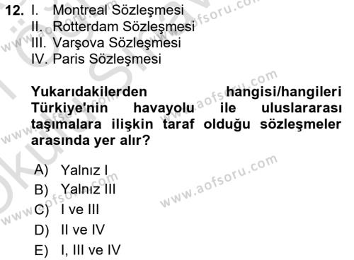 Uluslararası Ticaret Hukuku Dersi 2020 - 2021 Yılı Yaz Okulu Sınavı 12. Soru