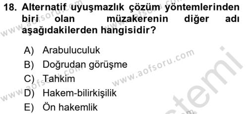 Uluslararası Ticaret Hukuku Dersi 2020 - 2021 Yılı Yaz Okulu Sınavı 18. Soru