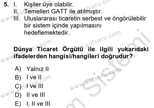 Uluslararası Ticaret Hukuku Dersi 2020 - 2021 Yılı Yaz Okulu Sınavı 5. Soru