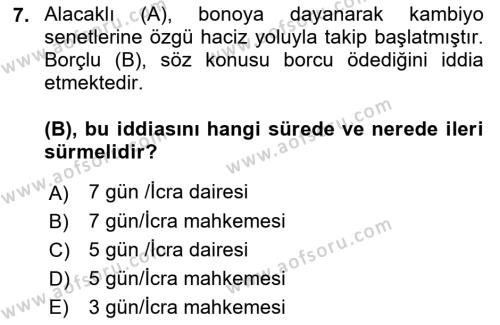 İcra Ve İflas Hukuku Dersi 2021 - 2022 Yılı (Final) Dönem Sonu Sınavı 7. Soru