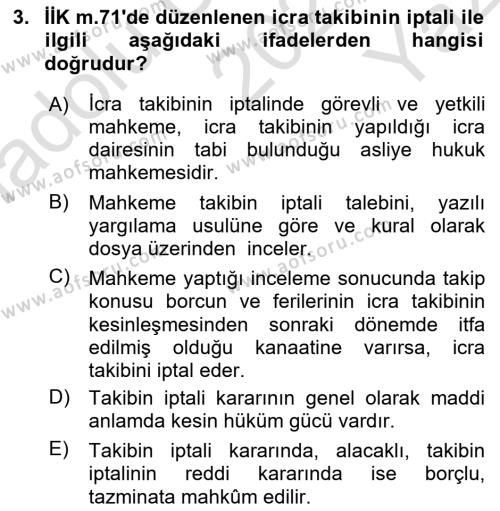 İcra Ve İflas Hukuku Dersi 2021 - 2022 Yılı Yaz Okulu Sınavı 3. Soru