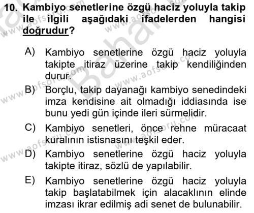 İcra Ve İflas Hukuku Dersi 2023 - 2024 Yılı (Final) Dönem Sonu Sınavı 10. Soru