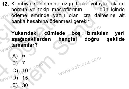 İcra Ve İflas Hukuku Dersi 2023 - 2024 Yılı (Final) Dönem Sonu Sınavı 12. Soru