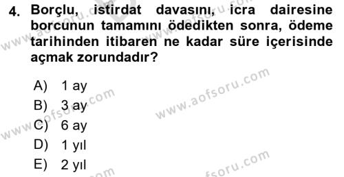 İcra Ve İflas Hukuku Dersi 2023 - 2024 Yılı (Final) Dönem Sonu Sınavı 4. Soru