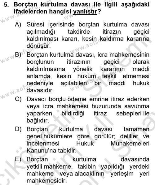 İcra Ve İflas Hukuku Dersi 2023 - 2024 Yılı (Final) Dönem Sonu Sınavı 5. Soru