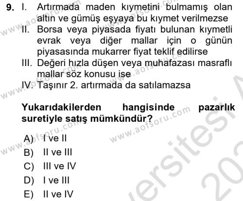 İcra Ve İflas Hukuku Dersi 2023 - 2024 Yılı (Final) Dönem Sonu Sınavı 9. Soru