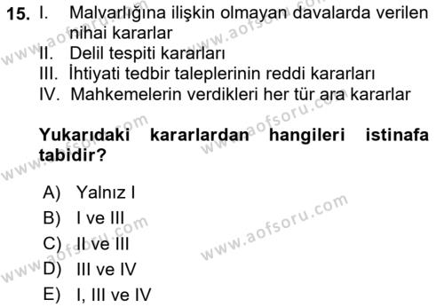 Medeni Usul Hukukuna Giriş Dersi 2020 - 2021 Yılı Yaz Okulu Sınavı 15. Soru