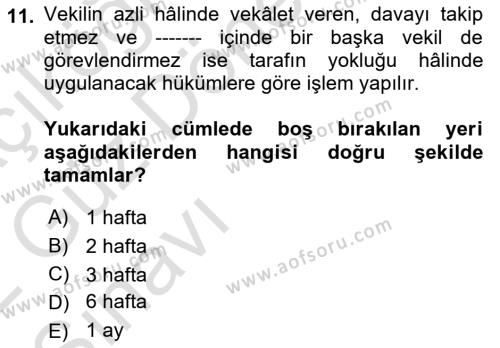 Medeni Usul Hukukuna Giriş Dersi 2021 - 2022 Yılı (Vize) Ara Sınavı 11. Soru