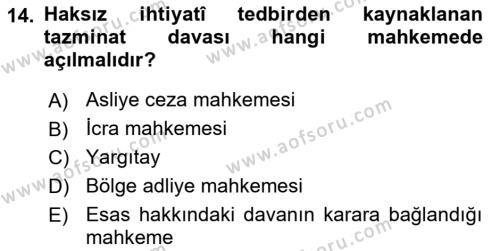 Medeni Usul Hukukuna Giriş Dersi 2021 - 2022 Yılı (Final) Dönem Sonu Sınavı 14. Soru