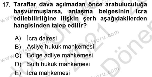 Medeni Usul Hukukuna Giriş Dersi 2021 - 2022 Yılı (Final) Dönem Sonu Sınavı 17. Soru