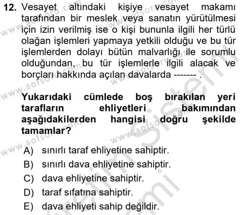 Medeni Usul Hukukuna Giriş Dersi 2022 - 2023 Yılı (Vize) Ara Sınavı 12. Soru