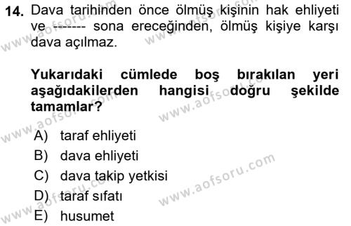 Medeni Usul Hukukuna Giriş Dersi 2022 - 2023 Yılı (Vize) Ara Sınavı 14. Soru