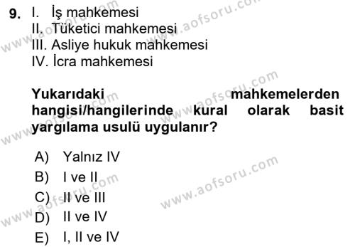 Medeni Usul Hukukuna Giriş Dersi 2022 - 2023 Yılı (Vize) Ara Sınavı 9. Soru