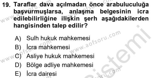 Medeni Usul Hukukuna Giriş Dersi 2022 - 2023 Yılı (Final) Dönem Sonu Sınavı 19. Soru