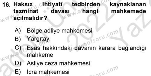 Medeni Usul Hukukuna Giriş Dersi 2022 - 2023 Yılı Yaz Okulu Sınavı 16. Soru