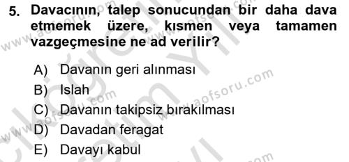 Medeni Usul Hukukuna Giriş Dersi 2022 - 2023 Yılı Yaz Okulu Sınavı 5. Soru