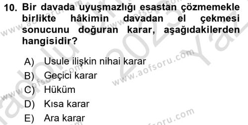 Medeni Usul Hukukuna Giriş Dersi 2023 - 2024 Yılı Yaz Okulu Sınavı 10. Soru